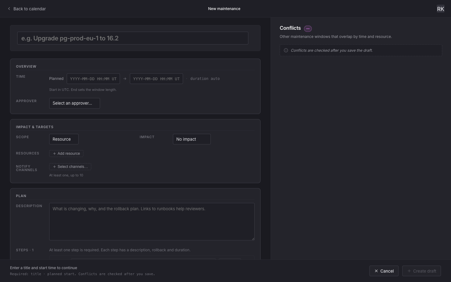 The new maintenance form in MaintMode: planned time window, approver, scope, impact, resources, notify channels and steps